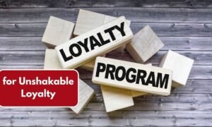 for Unshakable Loyalty